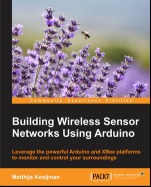 Building Wireless Sensor Networks Using Arduino